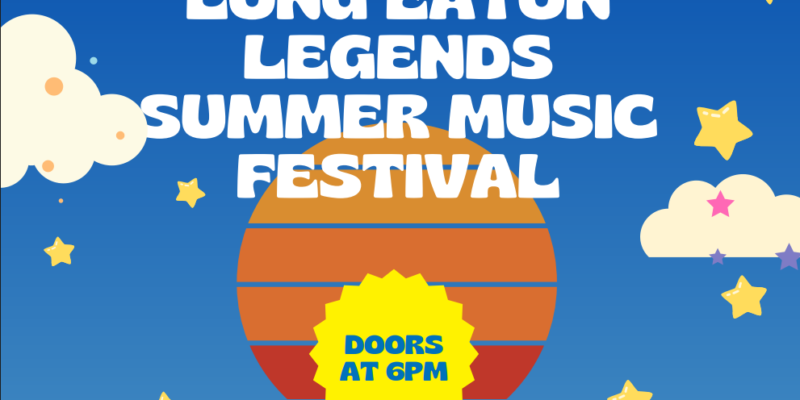 Long Eaton Legends - Summer Music Festival